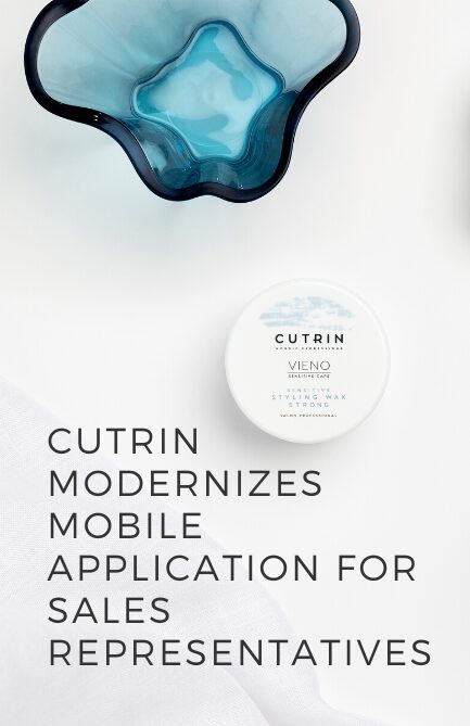 Cutrin modernizes mobile application for sales representatives