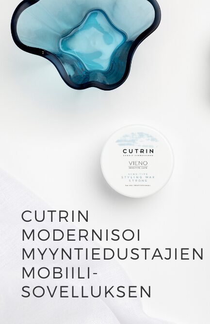 Cutrin modernisoi myyntiedustajien mobiilisovelluksen