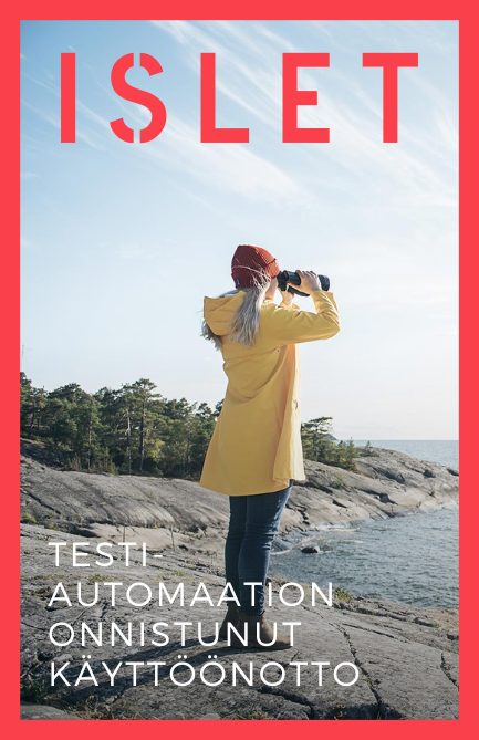 Testiautomaation onnistunut käyttöönotto