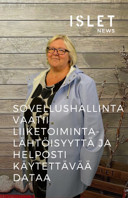 Sovel­lus­hal­lin­ta vaa­tii lii­ke­toi­min­ta­läh­töi­syyt­tä ja hel­pos­ti käy­tet­tä­vää&nbsp;dataa