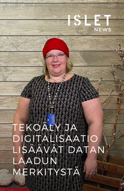 Teko­ä­ly ja digi­ta­li­saa­tio lisää­vät datan laa­dun merkitystä